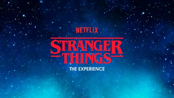 Stranger Things: The Experience