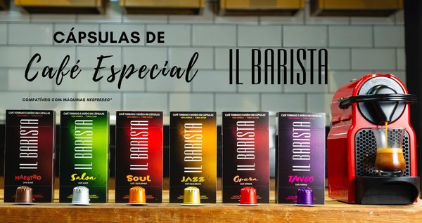 Chegaram as novas cápsulas de café especial IL BARISTA