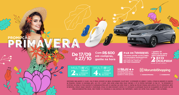A Primavera já chegou ao MorumbiShopping com promoção para clientes MultiVocê