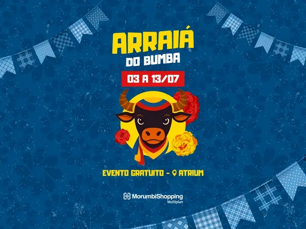 Arraiá do Bumba no MorumbiShopping